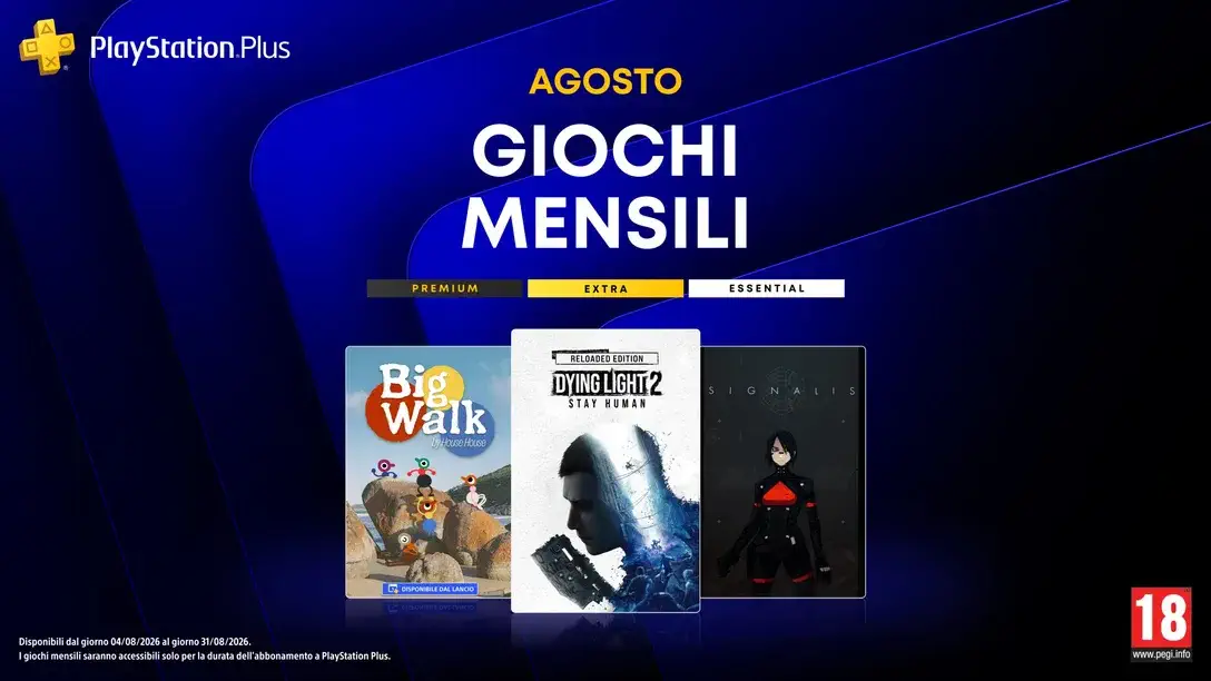 Sony, ecco i giochi PS Plus di agosto annunciati Dying Light 2, Big Walk e Signalis